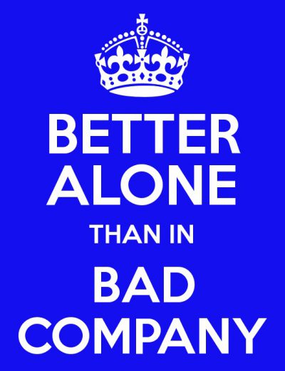 better alone